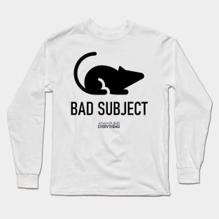 Rats Are Terrible Scientific Subjects Long Sleeve T-Shirt